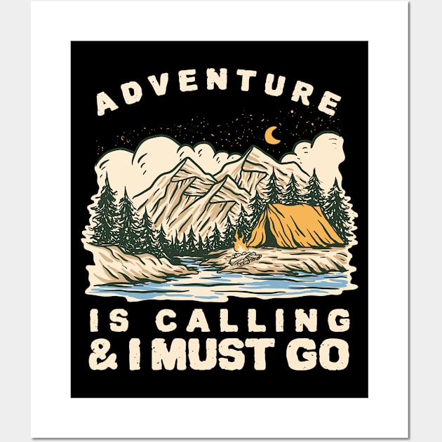 Adventure is Calling & I Must Go Wall Art by Inspire Enclave